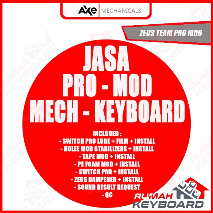 AXE MECHANICALS - Mod - Jasa Mod Full Keyboard 60% - Pro Mod - All Moded