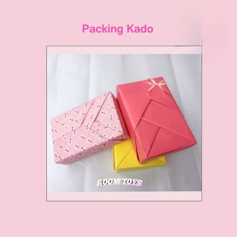 

Packing Kado Tambahan untuk Hadiah Kado Gift