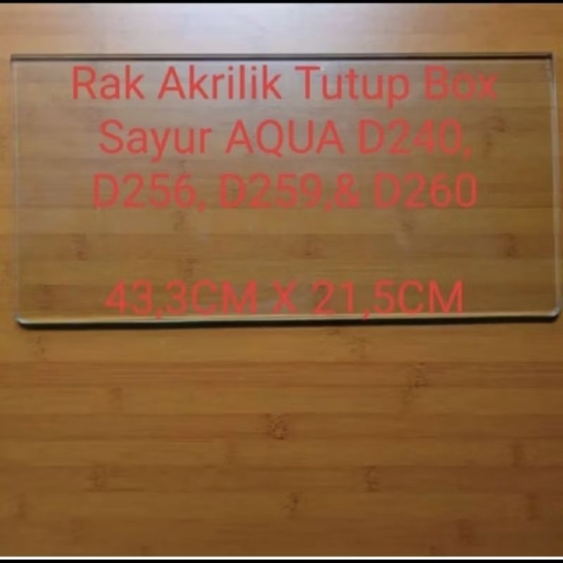 Rak kaca tutup sayur Lemari Es Sanyo Aqua AQR D240, D239 Original