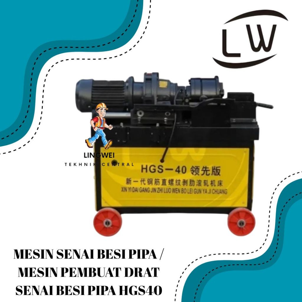 MESIN SENAI BESI PIPA / MESIN PEMBUAT DRAT SENAI BESI PIPA HGS40
