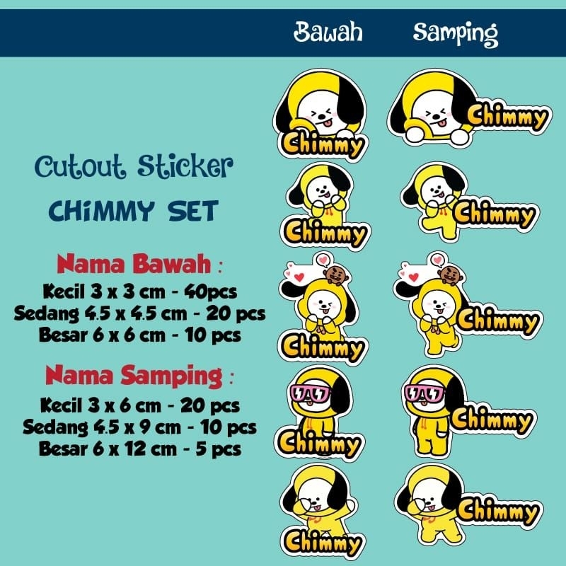 

Cut out Stiker Chimmy Series
