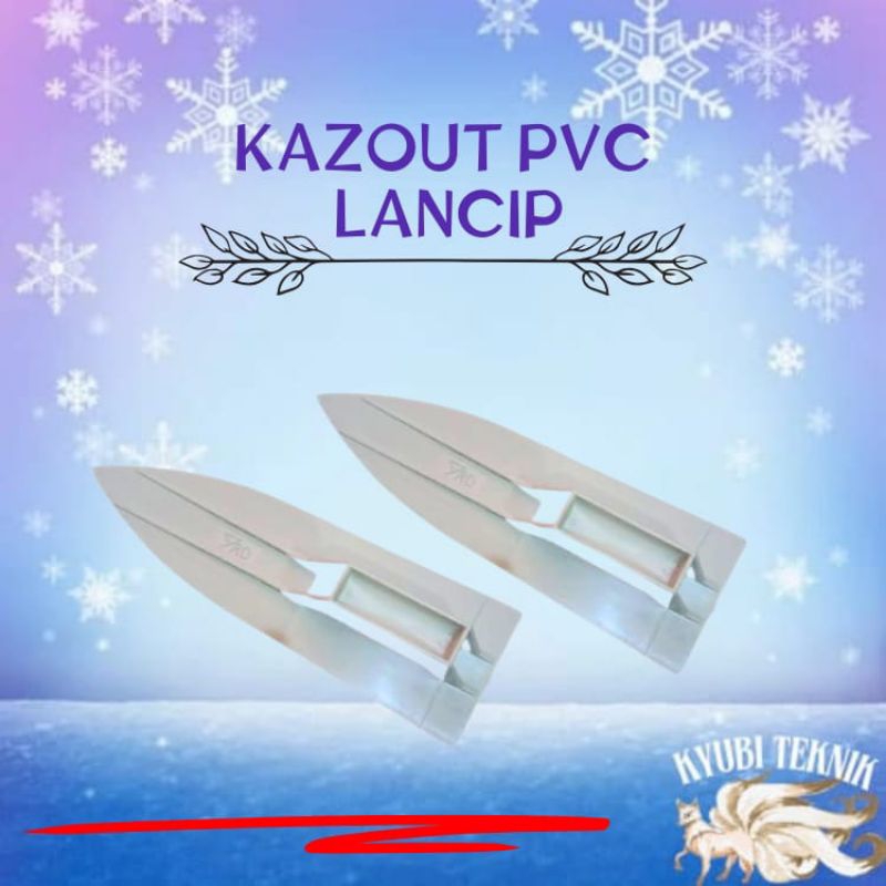 ROSKAM / KAZOUT PVC LANCIP