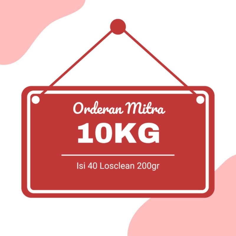 

Orderan Mitra berat 10kg