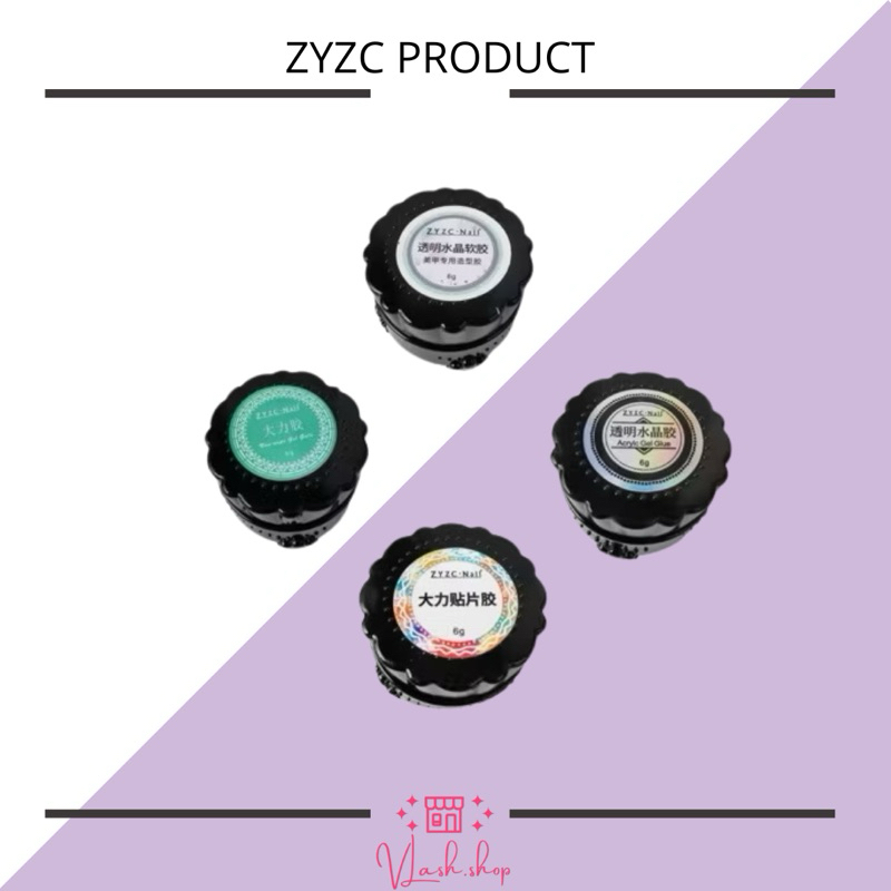 ZYZC PRODUCT - ZYZC ACRYLIC - ZYZC NAIL TIP GLUE - ZYZC PASTE GEL - ZYZC PVC GEL