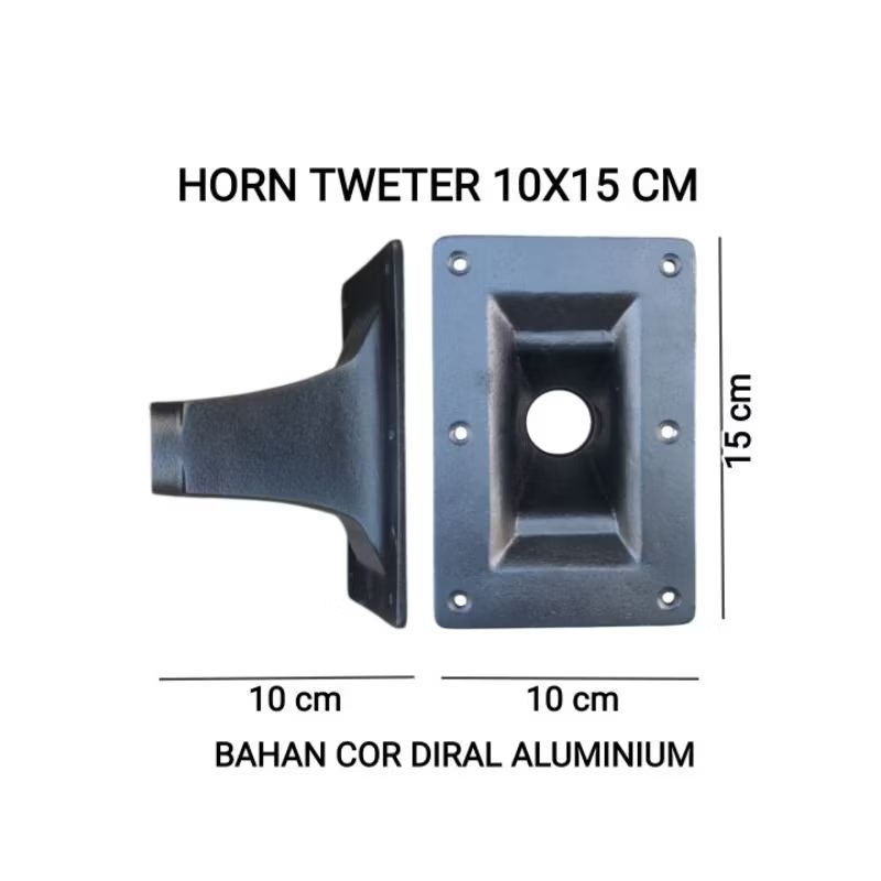 HORN TWETER 10 x 15 cm BAHAN COR DIRAL ALUMINIUM