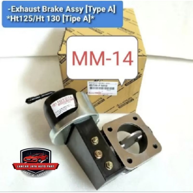 EXHAUST BRAKE ASSY KENALPOT DYNA TOYOTA HT125 130HT OEM BERGARANSI