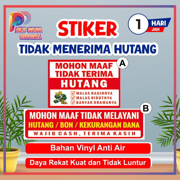 

Stiker tidak menerima hutang Sticker dilarang hutang