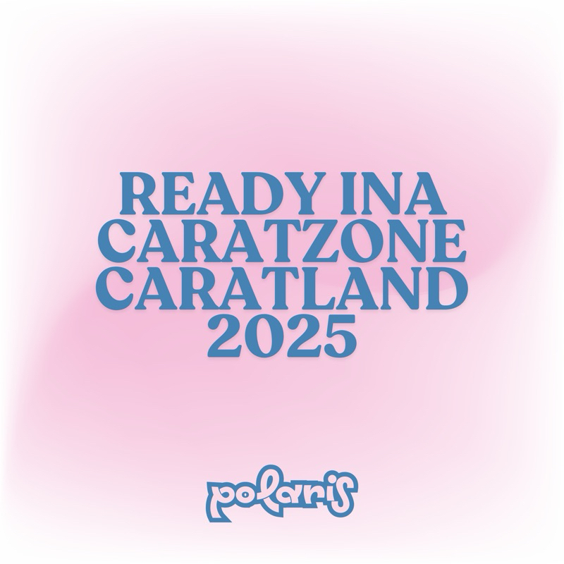 [READY INA] Caratzone Caratland 2025
