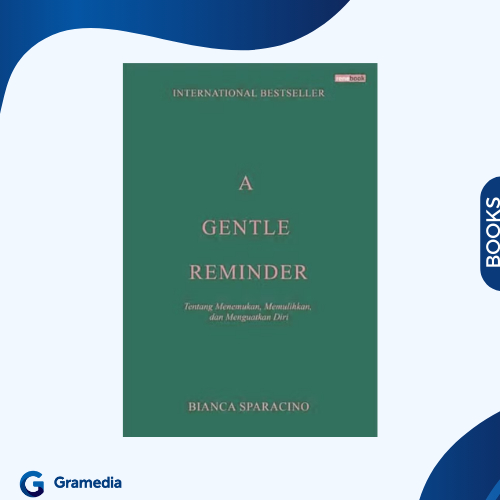 Gramedia Medan - A Gentle Reminder