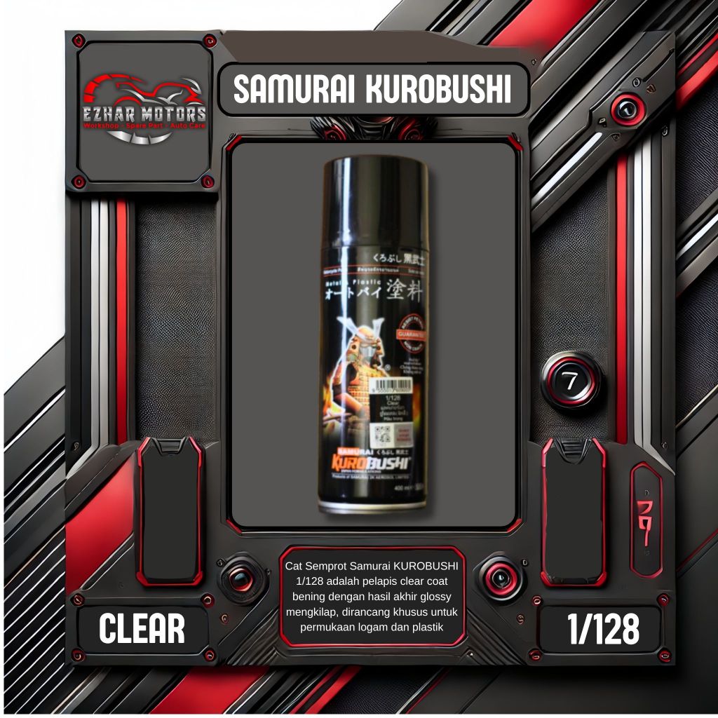 Cat Semprot Samurai Kurobushi 1/128 Clear Gloss 400ml | Clear Coat Bening Kilap Anti Retak Tahan Pan