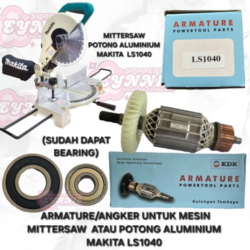 ARMATURE KDK LS1040 ARMATURE MITERSAW MAKITA LS1040 ARMATURE POTONG ALUMINIUM MAKITA LS1040 MAKITA L