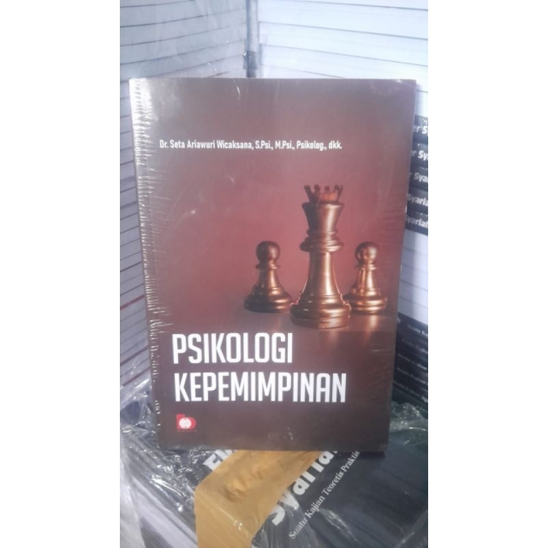 Psikologi kepemimpinan - Seta Ariawuri Wicaksana