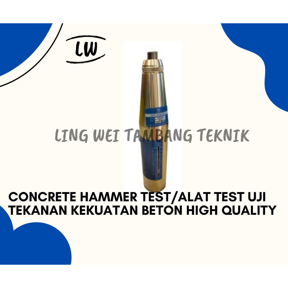 CONCRETE HAMMER TEST/ALAT TEST UJI TEKANAN KEKUATAN BETON HIGH QUALITY