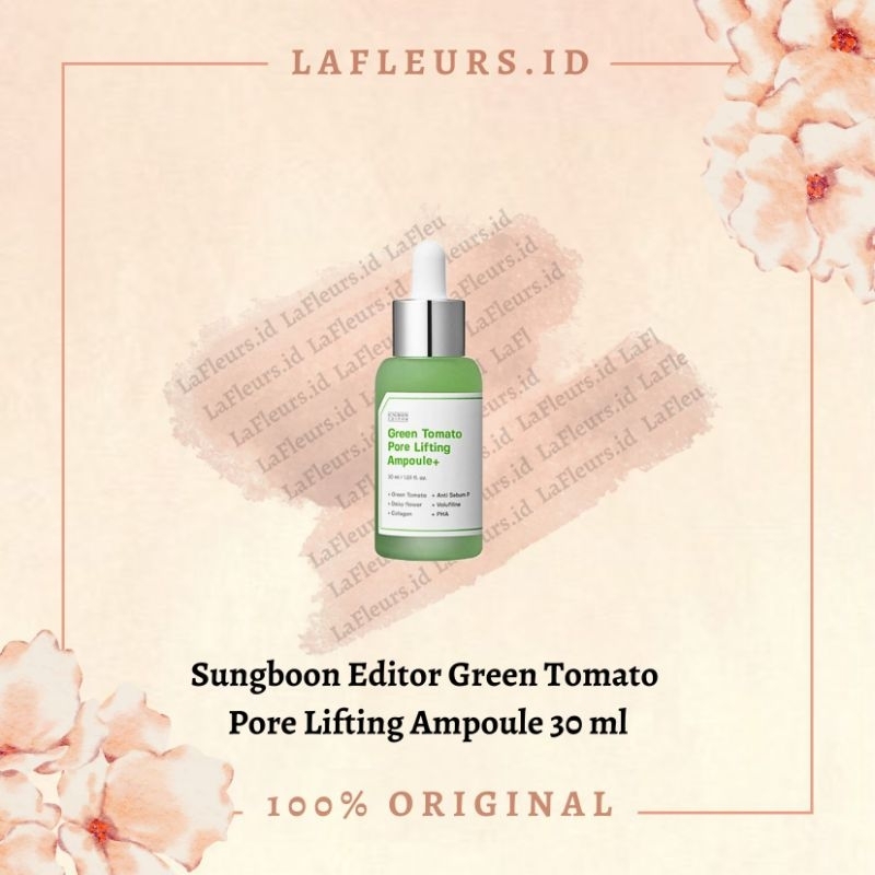 [100% ORI KOREA] Sungboon Editor Green Tomato Pore Lifting Ampoule 30mL / Serum Ampoule Pengecil Por