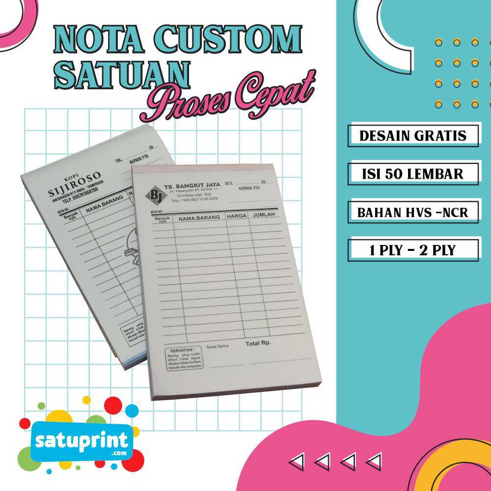

Nota Custom Satuan Gepat Cepat | desain gratis | nota custom satuan