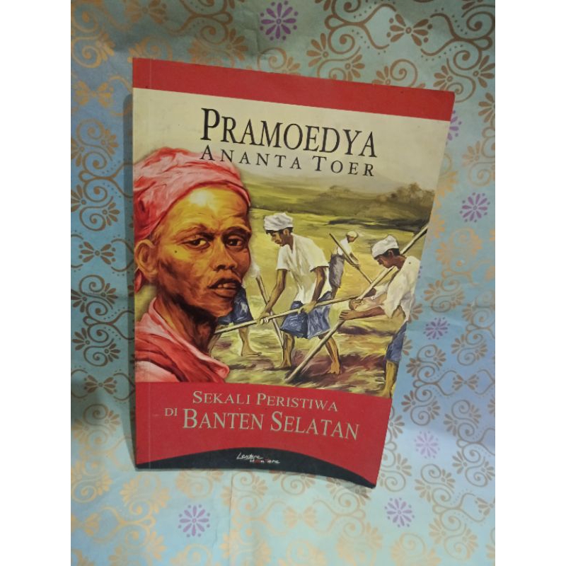 Sekali peristiwa di banten selatan - Pramoedya ananta toer