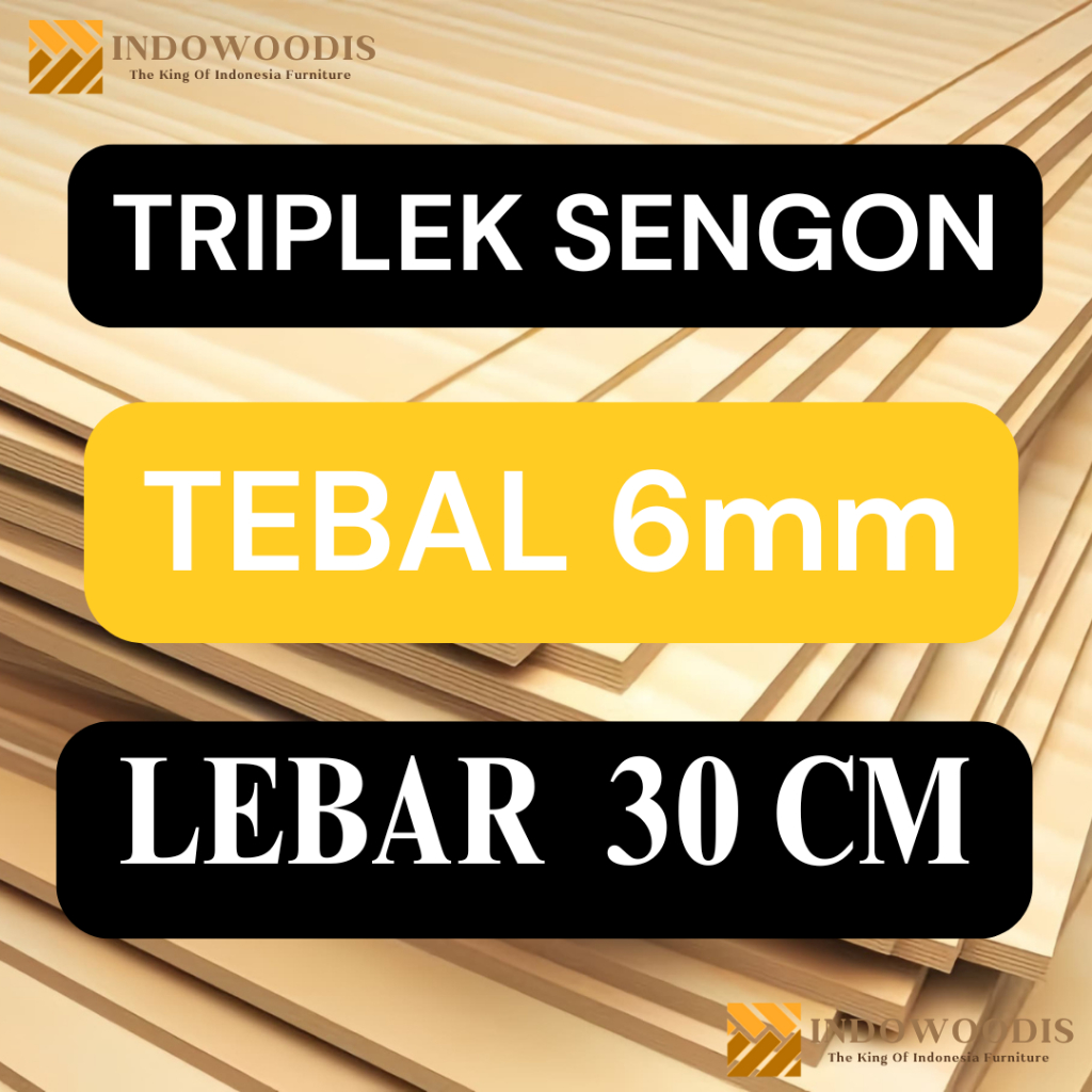 TRIPLEK SENGON TEBAL 6MM LEBAR 30CM