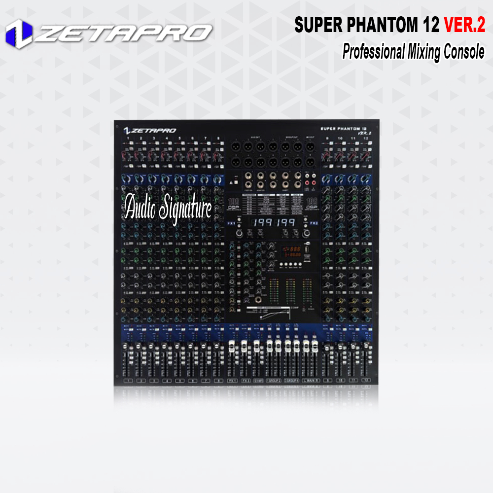 Mixer 12 Channel ZETAPRO SUPER PHANTOM 12 VER 2 | VER.2 Double Effect Original