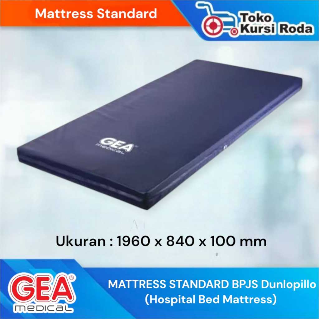 GEA MATTRESS STANDARD BPJS Dunlopillo(Hospital Bed Mattress)