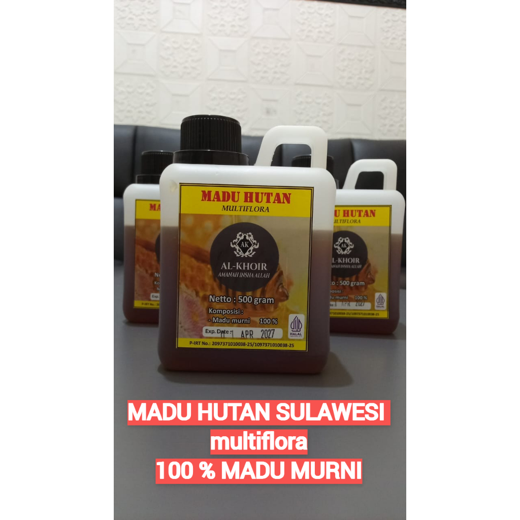 

Madu Hutan Sulawesi Multiflora 100 % Madu Murni