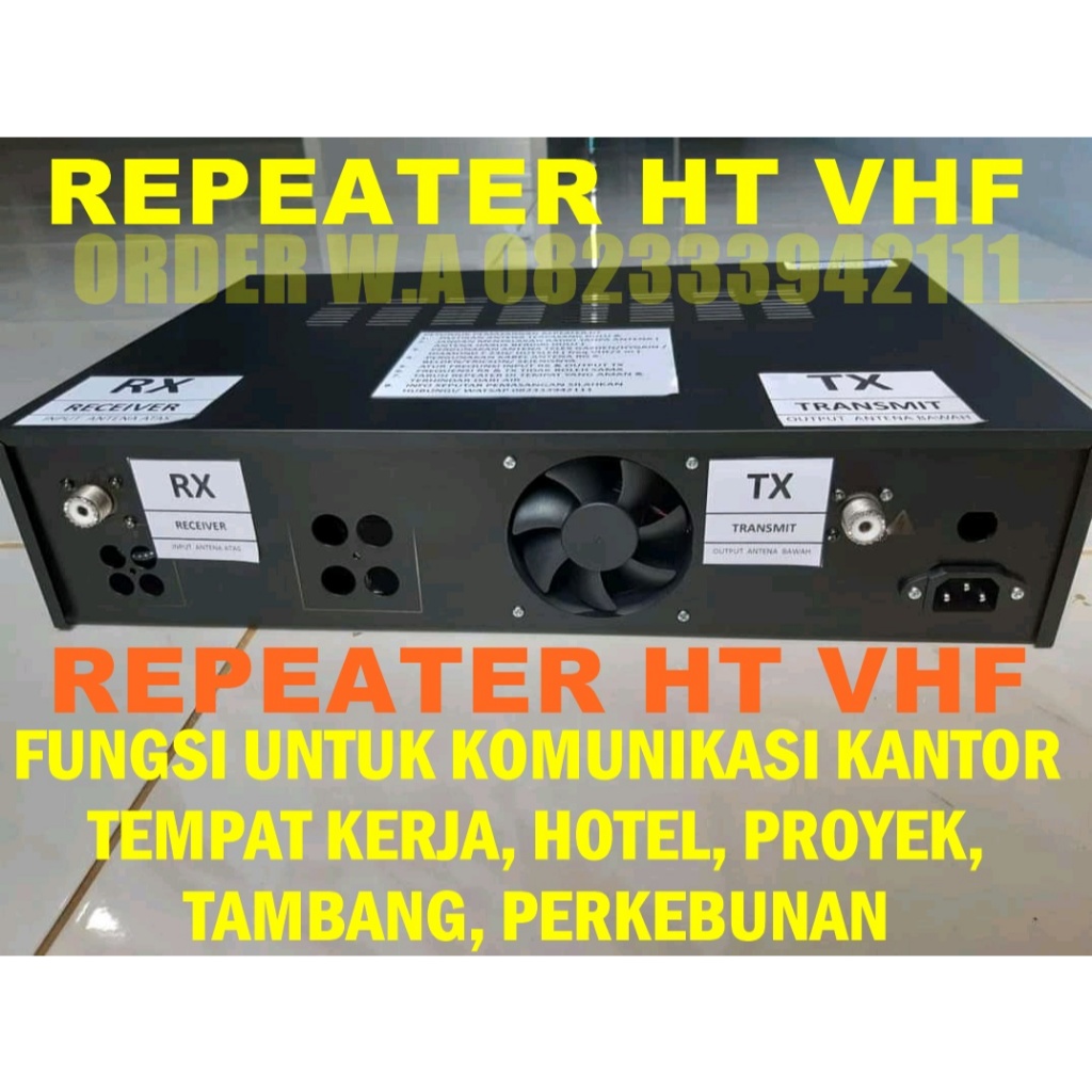 REPEATER HT VHF Fungsi Komunikasi Rapi Orari Polisi Tni & instansi