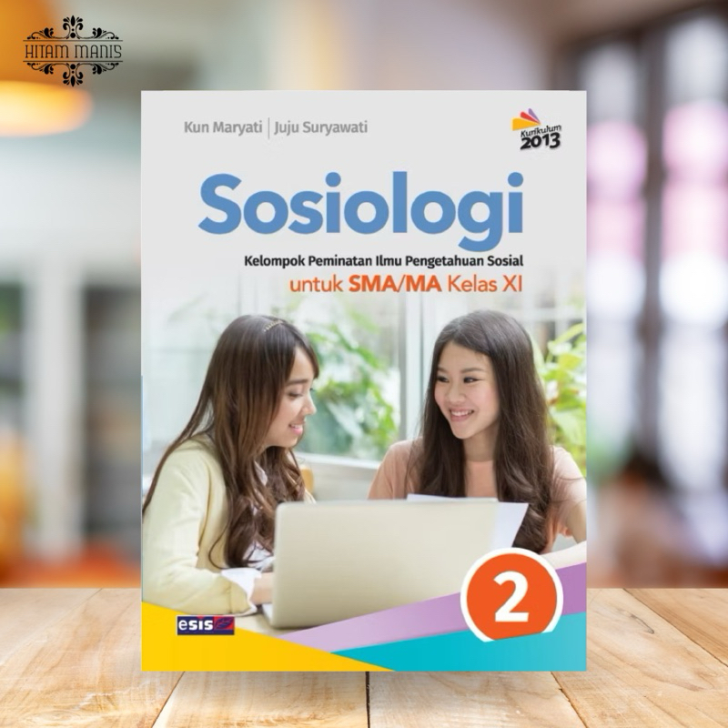 SOSIOLOGI SMA KELAS 11 KURIKULUM 2013 ERLANGGA // SOSIOLOGI KELAS 11 K13 // BUKU SOSIOLOGI KELAS 11 