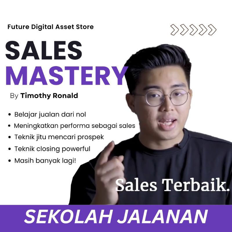 Modul Sales Mastery 101 – Sekolah Jalanan by Timothy Ronald