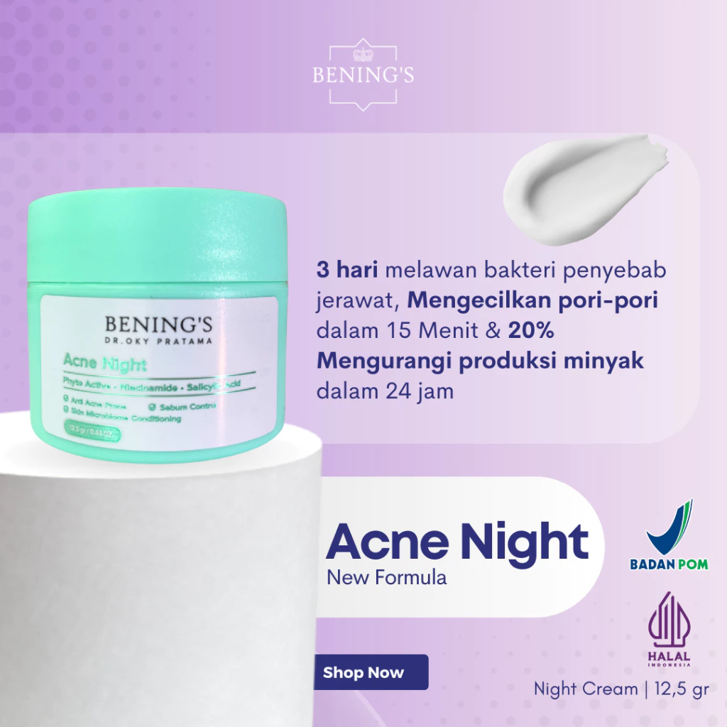 Acne Night Cream | Cream Malam Jerawat dan Beruntus Benings Clinic / Bening's Indonesia Original