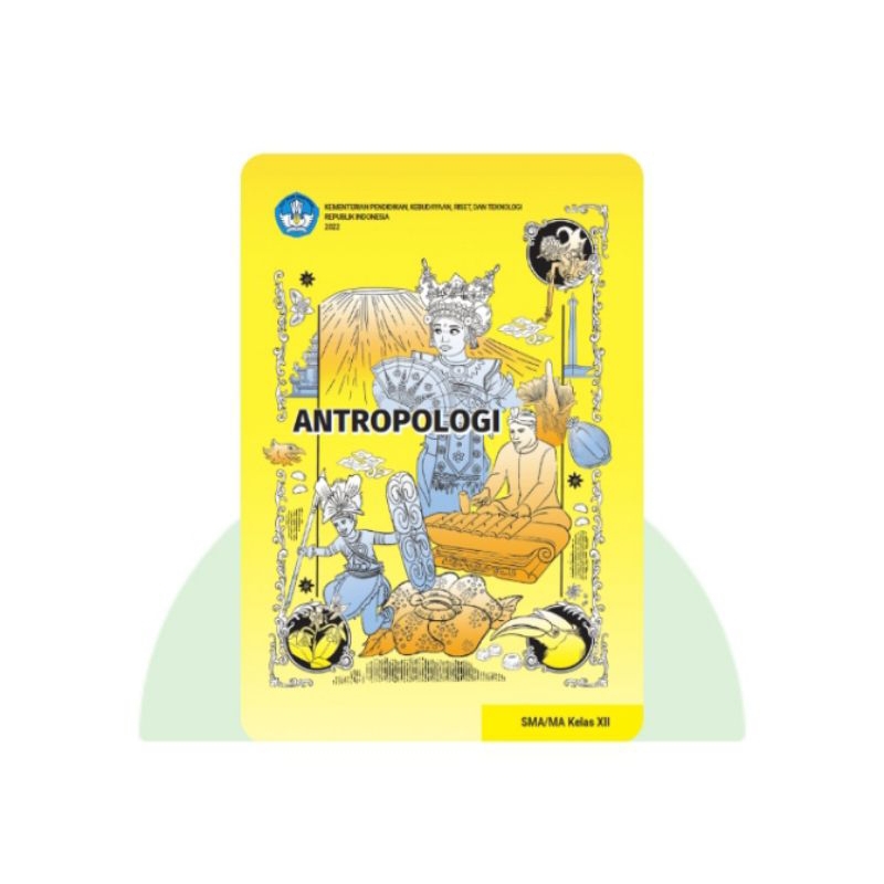 BUKU SISWA ANTROPOLOGI SMA KELAS 12