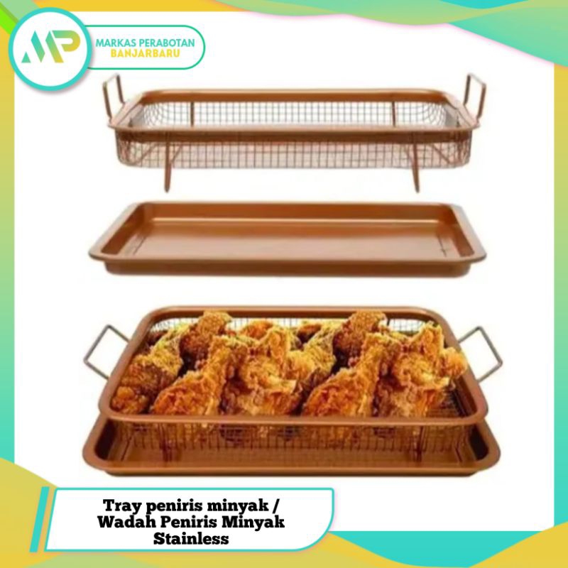 Tray peniris minyak / Tempat Peniris Minyak Stainless / Wadah Gorengan