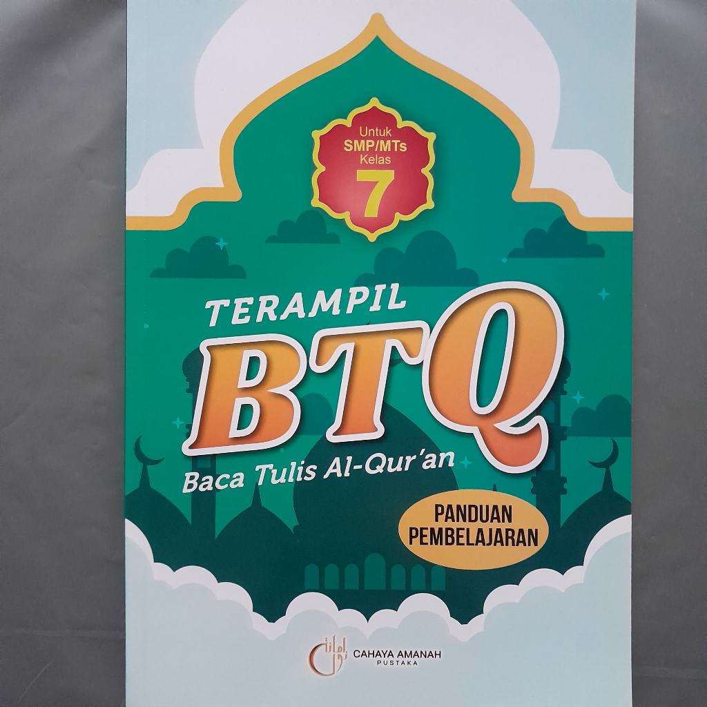 Terampil Baca Tulis Al-Qur'an (BTQ) SMP/MTs