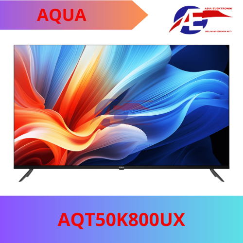 TV LED AQUA AQT50K800UX 50Inch / TV AQUA 50Inch