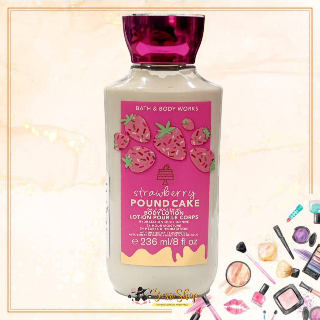 Bath & Body Works STRAWBERRY POUND CAKE 24 Hours Daily Nourishing Body Lotion 236ml