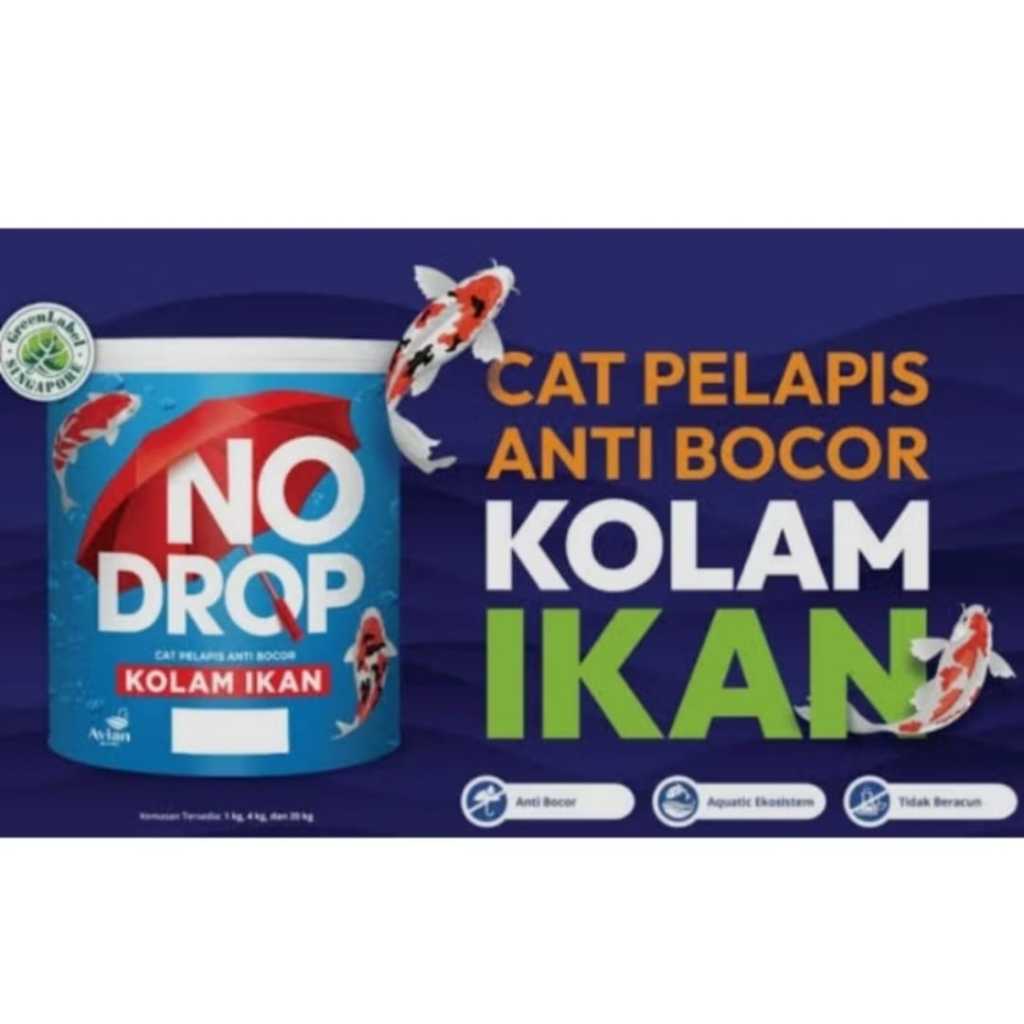 Cat Pelapis Kolam Ikan No Drop / Cat Pelapis Anti Bocor Kolam Ikan No Drop 1 kg
