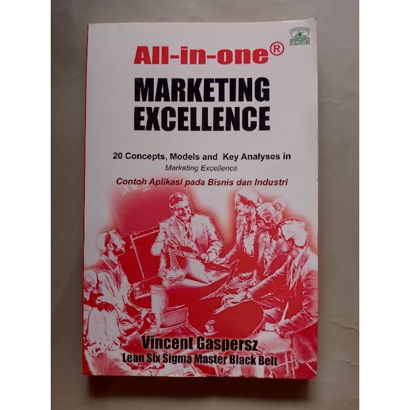 MARKETING EXCELLENCE ALL-IN-ONE | 20 CONCEPTS, MODELS AND KEY ANALYSES IN MARKETING EXELLENGE
