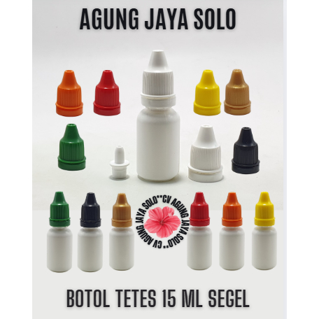 Botol Tetes 15 ml Putih Segel / Botol Drop / Botol Tetes Mata / Botol Cendo 15 ml