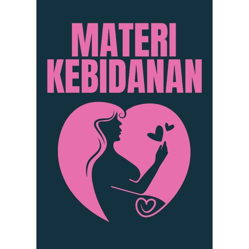 

File Materi Kebidanan Dasar