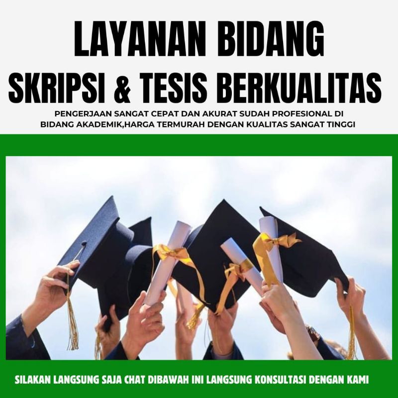 

PEMBUATAN SKRIPSIE THESIISS PROFESIONALL BERKUALIITAS TINGGII