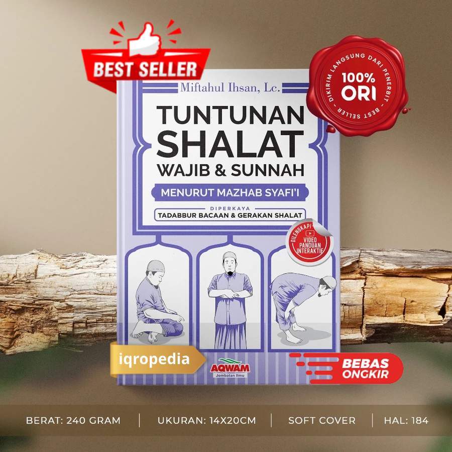 Tuntunan Sholat Wajib Sunnah Rasullullah Panduan Shalat Lengkap Mazhab Imam Syafii Original Aqwam