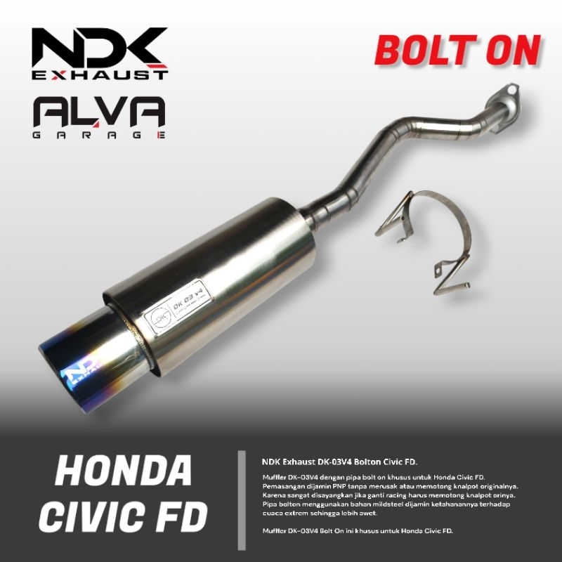 Knalpot Bolton Civic FD NDK Exhaust DK-03V4 Bolton Civic FD NDK Exhaust Knalpot Racing Mobil Civic F