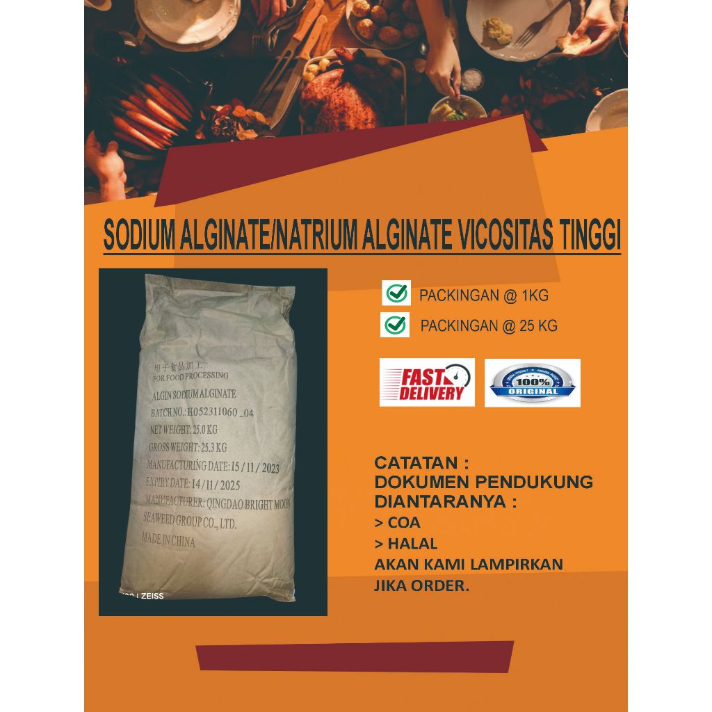 

SODIUM ALGINATE/PENGENYAL MAKANAN/NATRIUM ALGINATE/PEMBENTUK GEL PACKINGAN @ 1 KG DAN @ 25 KG BERSERTIFIKAT HALAL