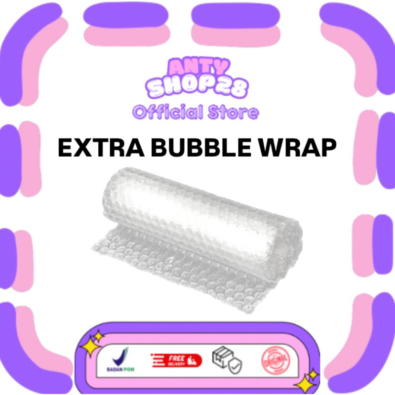 

WAJIB MENAMBAHKAN BUBBLE WRAP