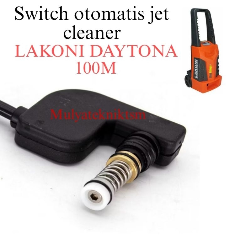 Switch otomatis jet cleaner lakoni daytona 100m