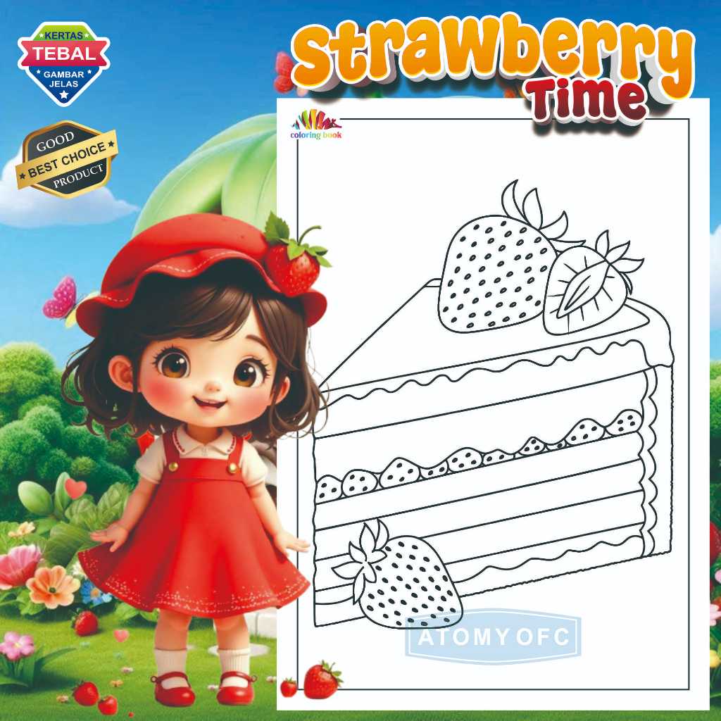 

KERTAS MEWARNAI / COLORING / KERTAS GAMBAR / STRAWBERRY TIME / KERTAS MEWARNAI ANAK PAUD TK SD / A4 - A5