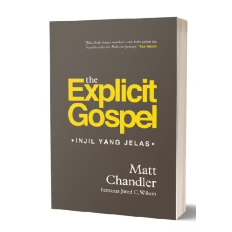 

THE EXPLICIT GODPEL BY MATT CHANDLER