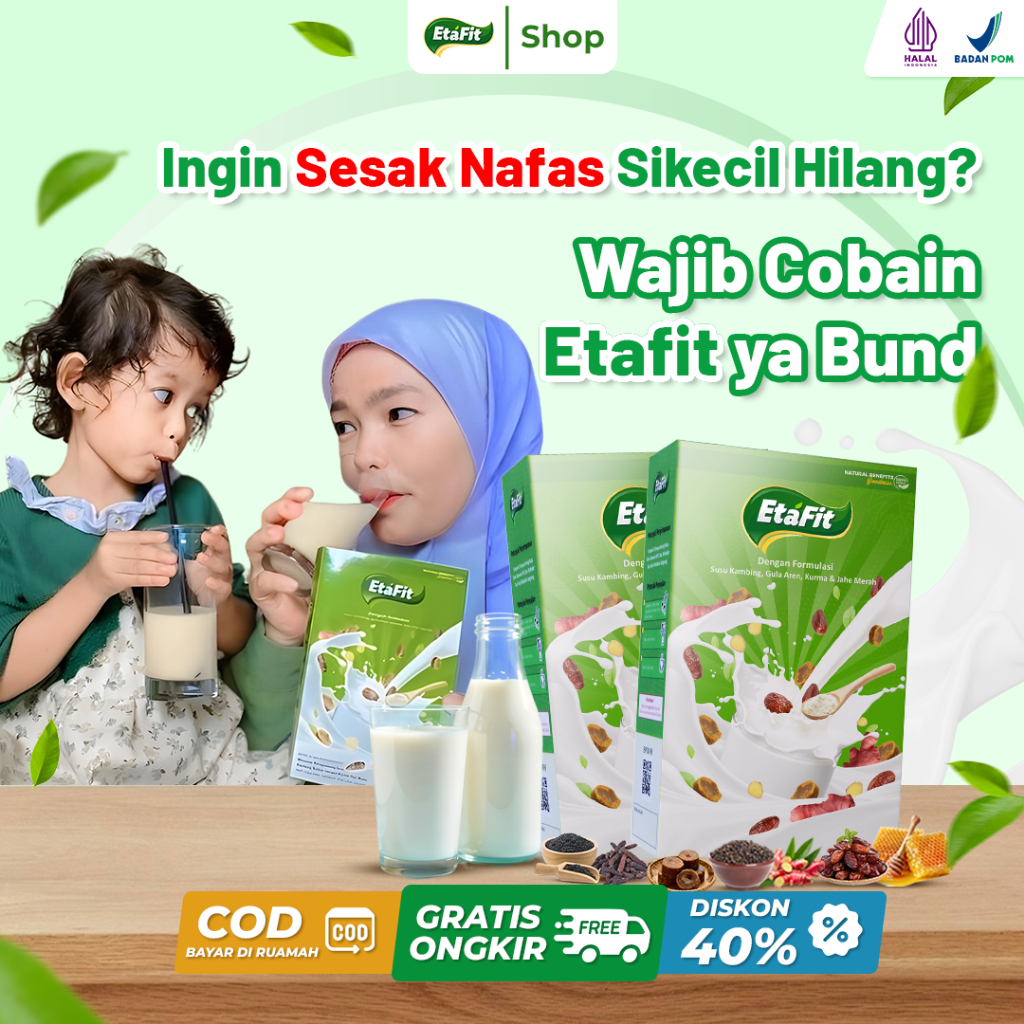

ETAFIT - Susu Kambing Etawa Atasi Pernafasan Anak Sesak Nafas Batuk Berdahak Asma Sakit Tenggorokan