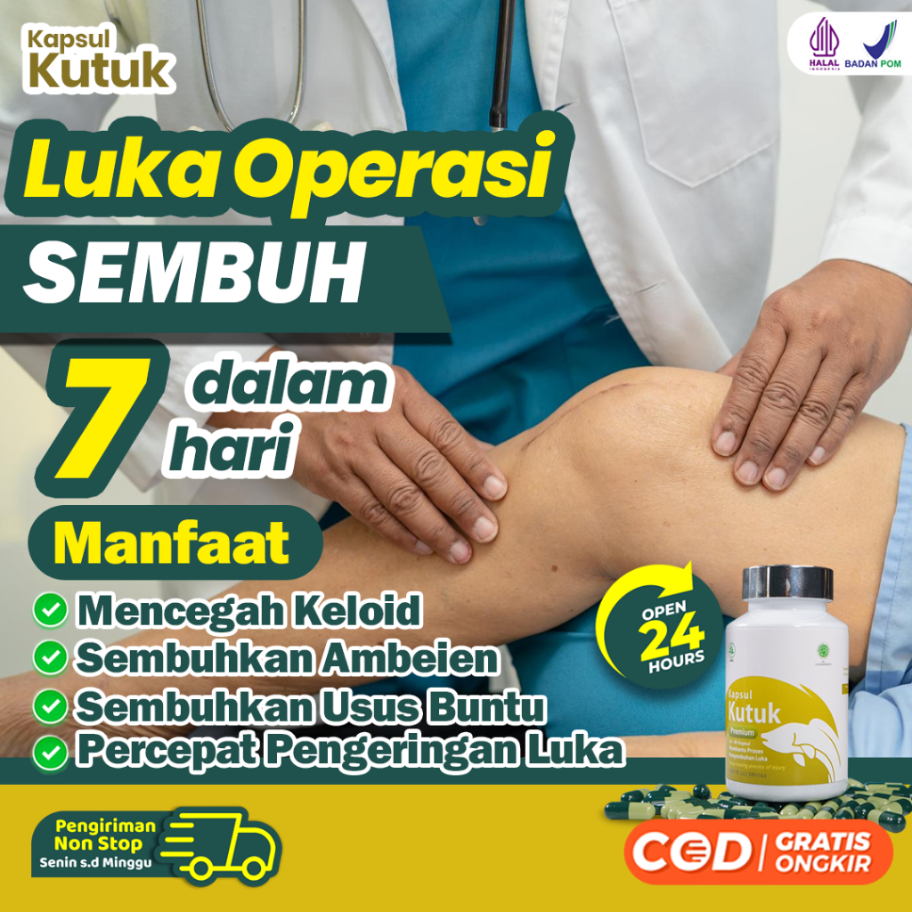 KAPSUL KUTUK - EFEKTIF KERINGKAN LUKA PASCA OPERASI CEGAH KELOID USUS BUNTU AMBEIEN