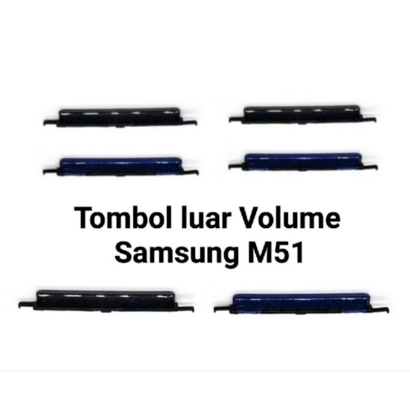 Tombol Luar Volume Samsung M51 - Samsung M51 Tombol Volume