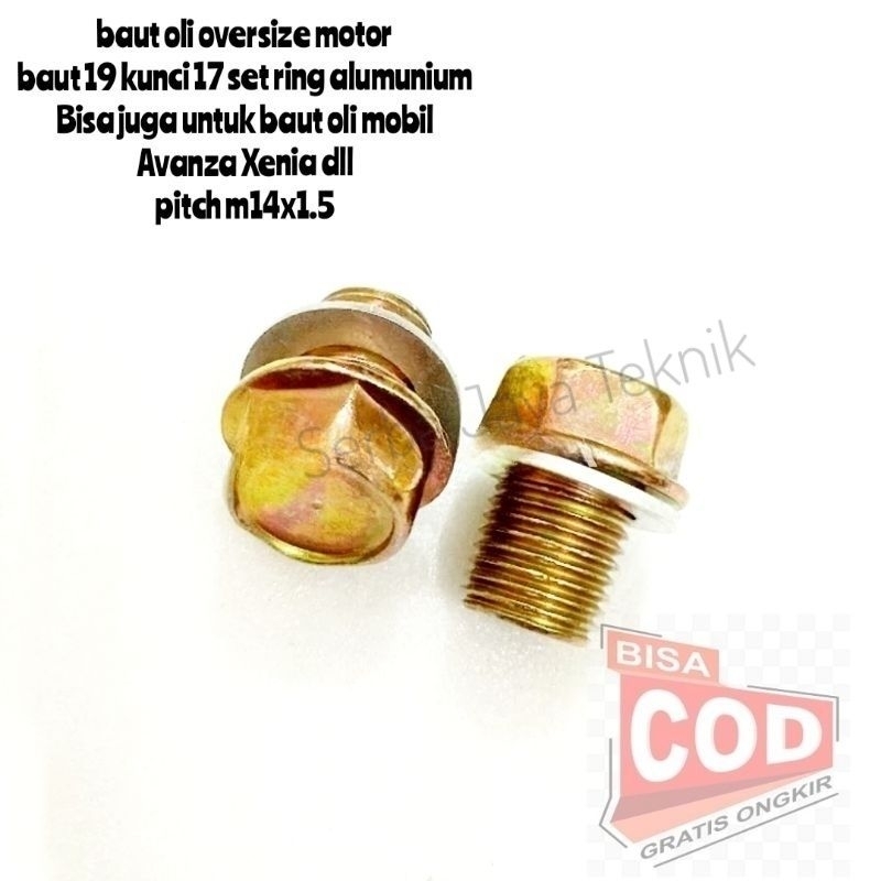Baut Tutup Oli Oversize Baut 19 kunci 17 set ring Alumunium M14x15 ( Bisa COD )