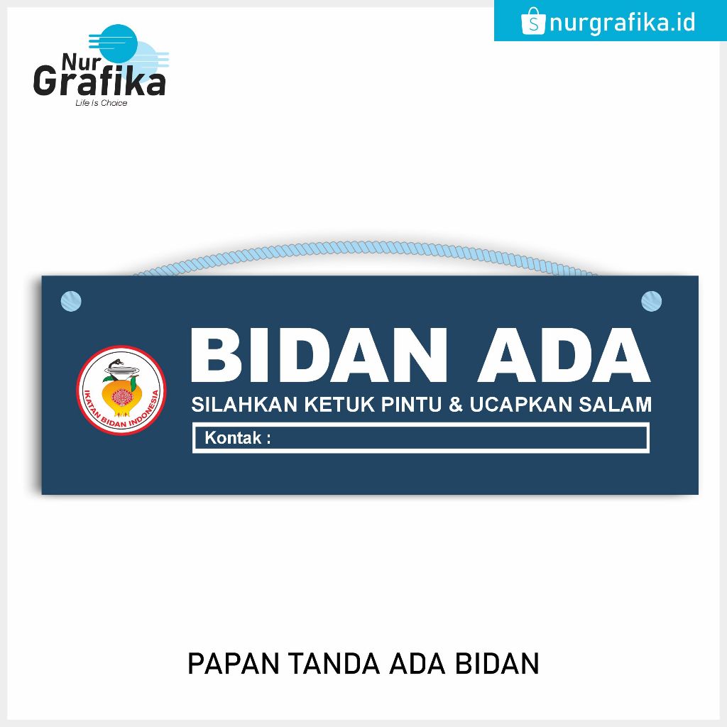 

( Bonus Cantelan ) Papan Tanda Ada Bidan Landscape Simple